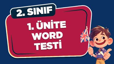 2. SINIF İNGİLİZCE 1. ÜNİTE WORDS TESTİ