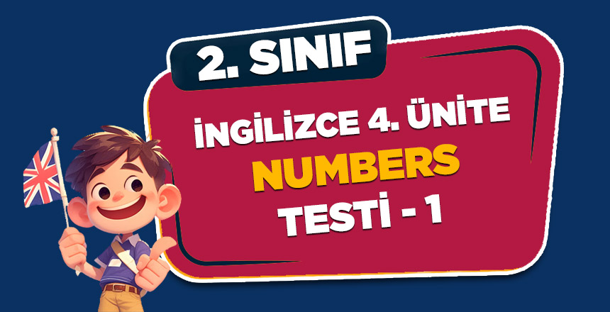 İNGİLİZCE 4.ÜNİTE NUMBERS