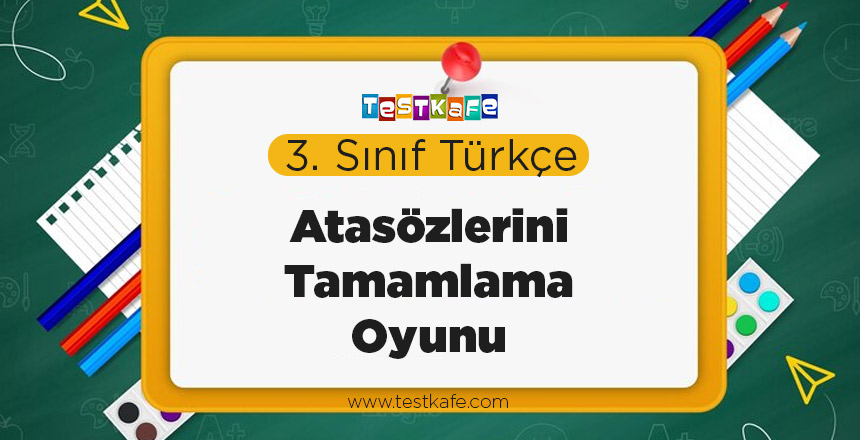3. Sınıf Atasözlerini Tamamlama Oyunu
