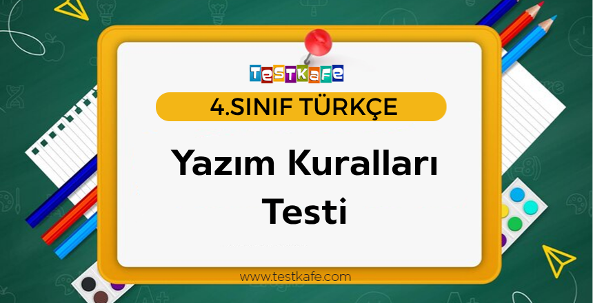 4. Sınıf Yazım Kuralları Testi