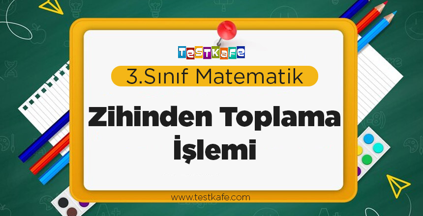 Zihinden Toplama İşlemi