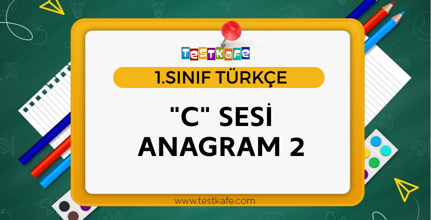 C SESİ ANAGRAM 2