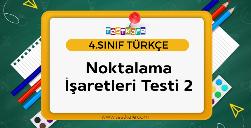 Noktalama İşaretleri Testi 2
