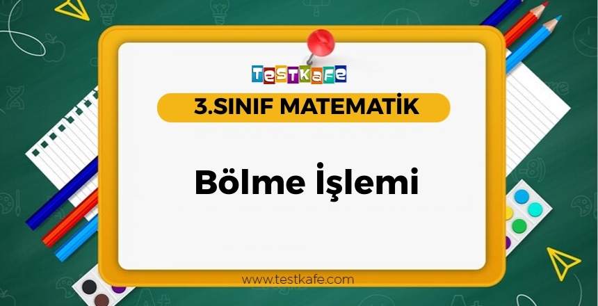 Bölme İşlemi