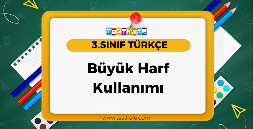 Büyük Harf Kullanımı