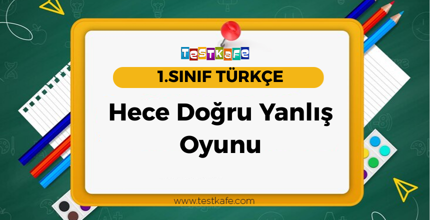 Hece Doğru Yanlış Oyunu