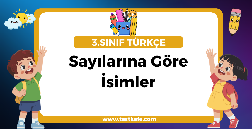 Sayılarına Göre İsimler