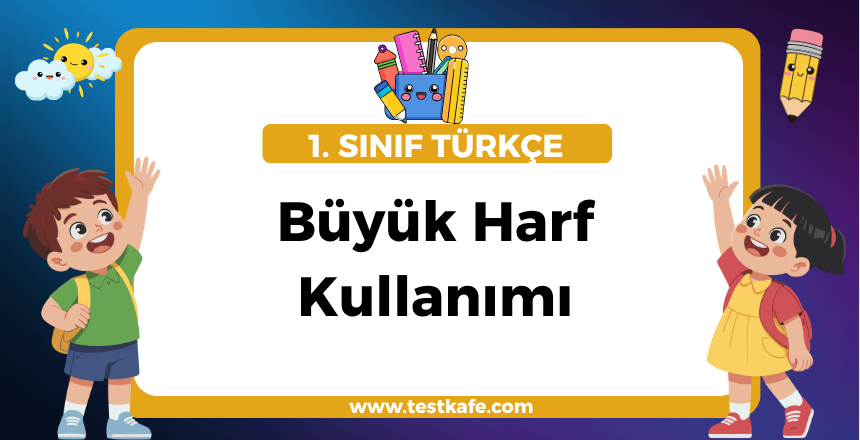 Büyük Harf Kullanımı
